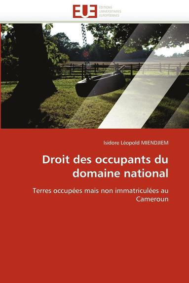 bokomslag Droit Des Occupants Du Domaine National
