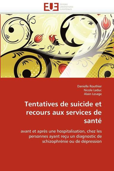 bokomslag Tentatives de Suicide Et Recours Aux Services de Sant?