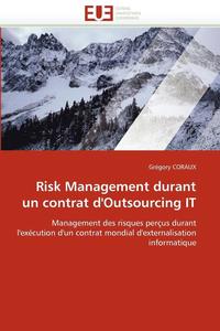 bokomslag Risk Management Durant Un Contrat d''outsourcing It
