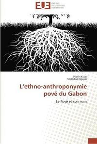 bokomslag L ethno-anthroponymie pove du gabon