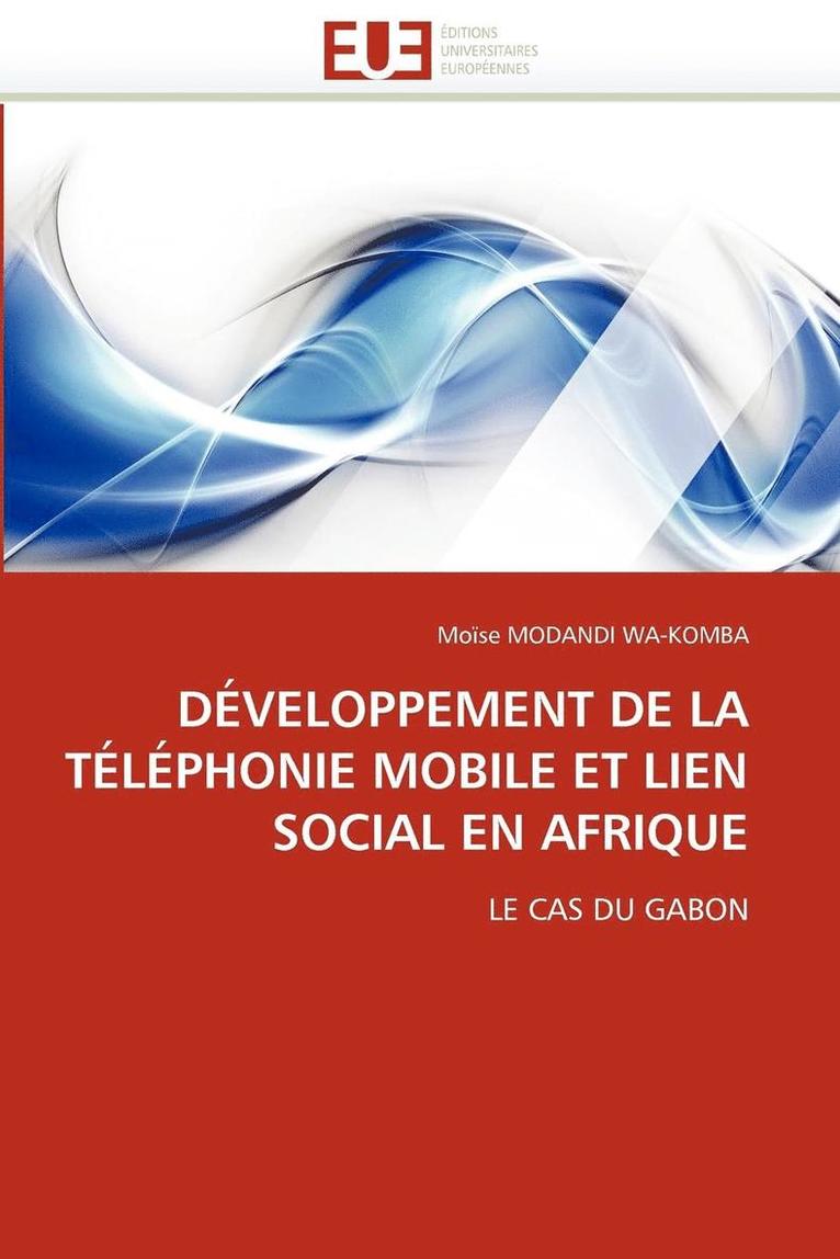Modandi Wa-Komba-M, TBD, Moïse Modandi Wa-Komba - Développement de la téléphonie mobile et lien social en afrique, Häftad
