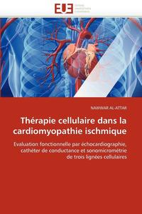 bokomslag Th rapie Cellulaire Dans La Cardiomyopathie Ischmique