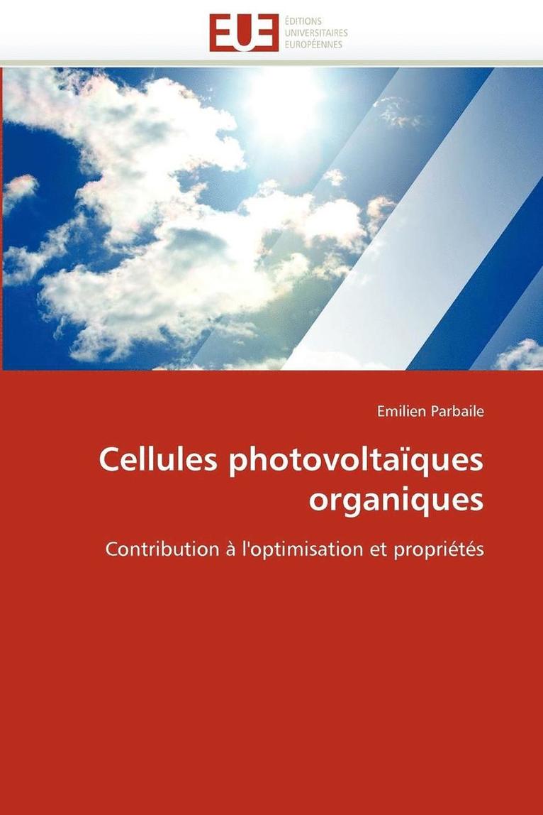 Cellules Photovolta ques Organiques 1