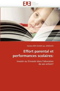 bokomslag Effort Parental Et Performances Scolaires