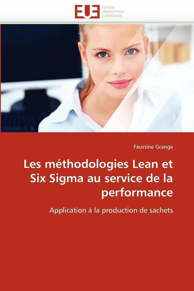 Les M thodologies Lean Et Six SIGMA Au Service de la Performance 1