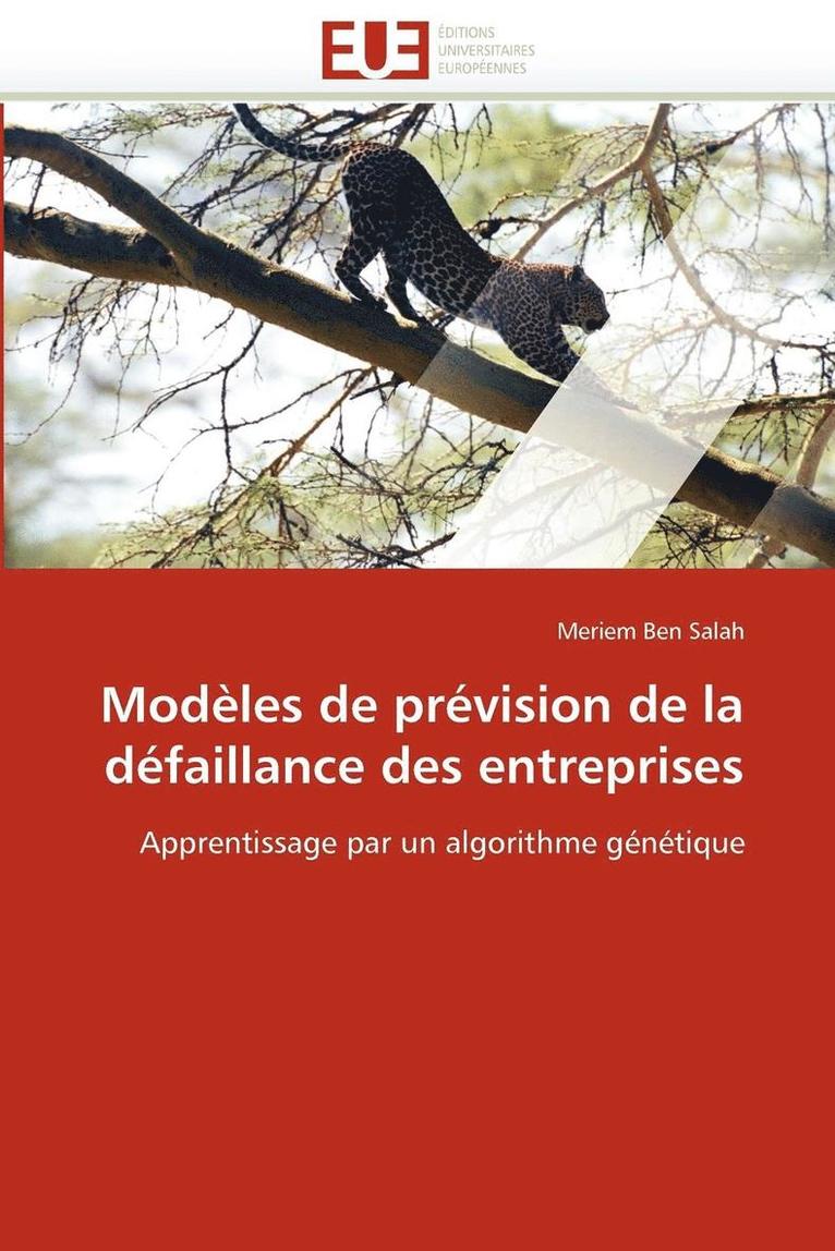 Mod�les de Pr�vision de la D�faillance Des Entreprises