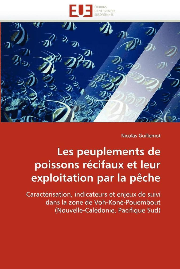 Les Peuplements de Poissons R cifaux Et Leur Exploitation Par La P che 1