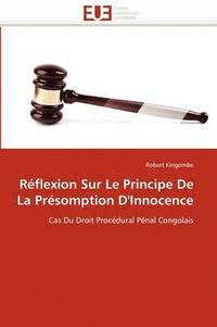 bokomslag R flexion Sur Le Principe de la Pr somption d''innocence