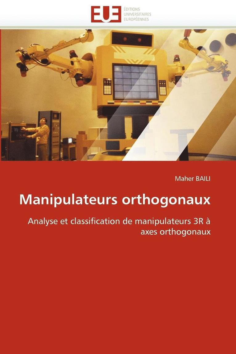 Manipulateurs Orthogonaux 1