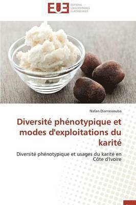 Diversit Phnotypique Et Modes d'Exploitations Du Karit 1