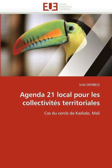 bokomslag Agenda 21 Local Pour Les Collectivit?s Territoriales