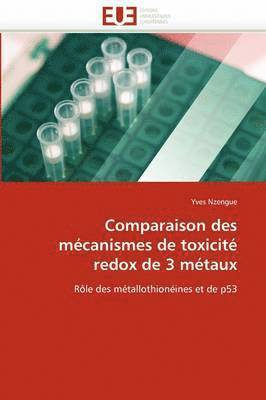 Comparaison Des M canismes de Toxicit  Redox de 3 M taux 1