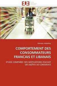 bokomslag Comportement Des Consommateurs Francais Et Libanais
