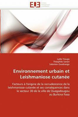 bokomslag Environnement Urbain Et Leishmaniose Cutan e