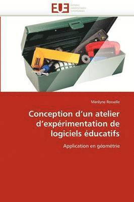 bokomslag Conception d''un Atelier d''exp rimentation de Logiciels  ducatifs