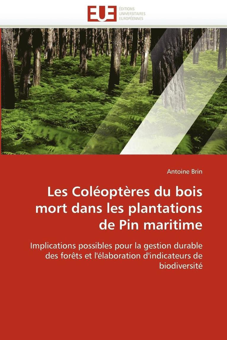 Les Col opt res Du Bois Mort Dans Les Plantations de Pin Maritime 1