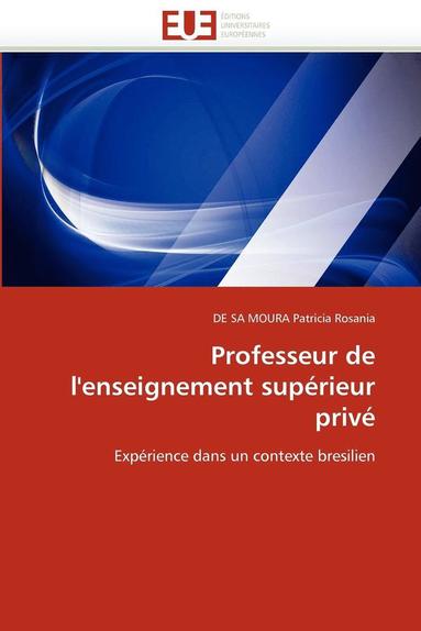 bokomslag Professeur de l''enseignement Sup rieur Priv 