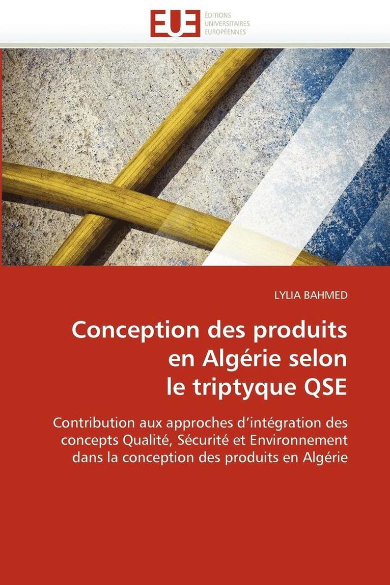 Conception Des Produits En Alg rie Selon Le Triptyque Qse 1