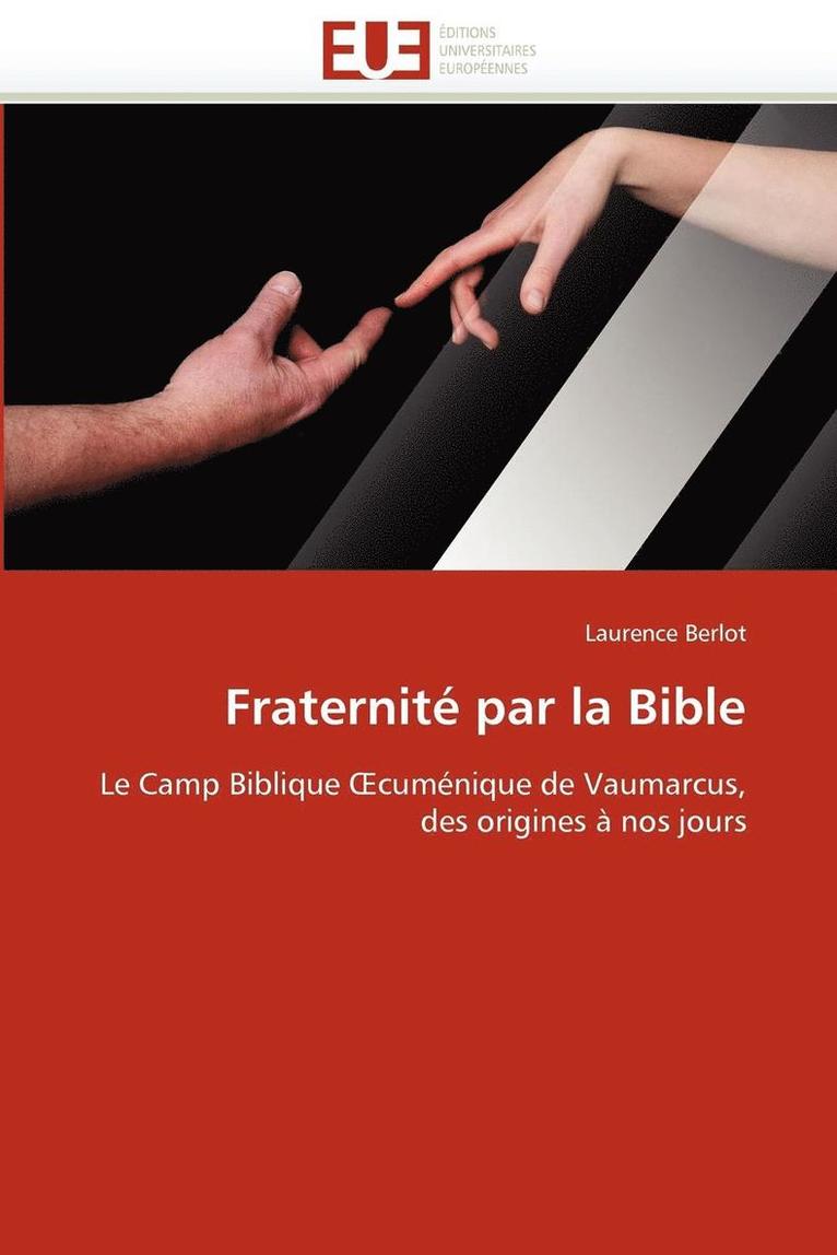 Fraternit  Par La Bible 1