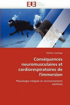 Cons quences Neuromusculaires Et Cardiorespiratoires de l''immersion 1