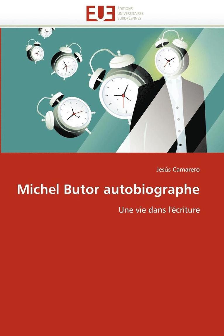 Michel Butor Autobiographe 1
