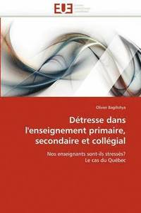 bokomslag Détresse dans l''enseignement primaire, secondaire et collégial