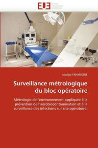 bokomslag Surveillance M trologique Du Bloc Op ratoire
