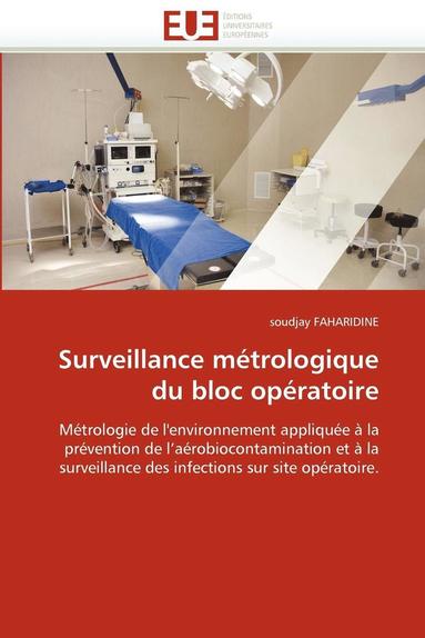 bokomslag Surveillance M?trologique Du Bloc Op?ratoire