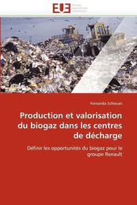 bokomslag Production et valorisation du biogaz dans les centres de décharge