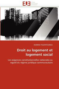 bokomslag Droit Au Logement Et Logement Social