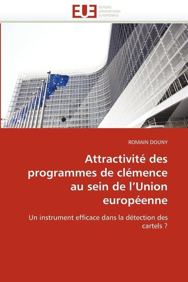 bokomslag Attractivit  Des Programmes de Cl mence Au Sein de l''union Europ enne