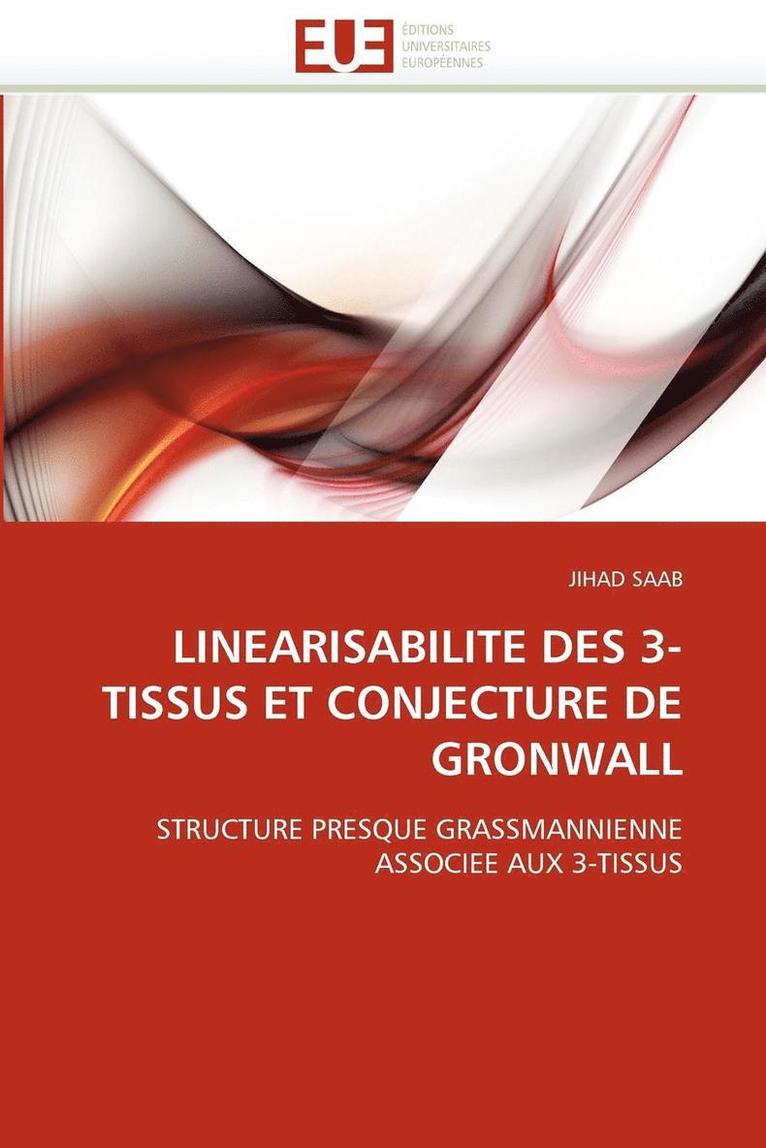 Linearisabilite Des 3-Tissus Et Conjecture de Gronwall 1