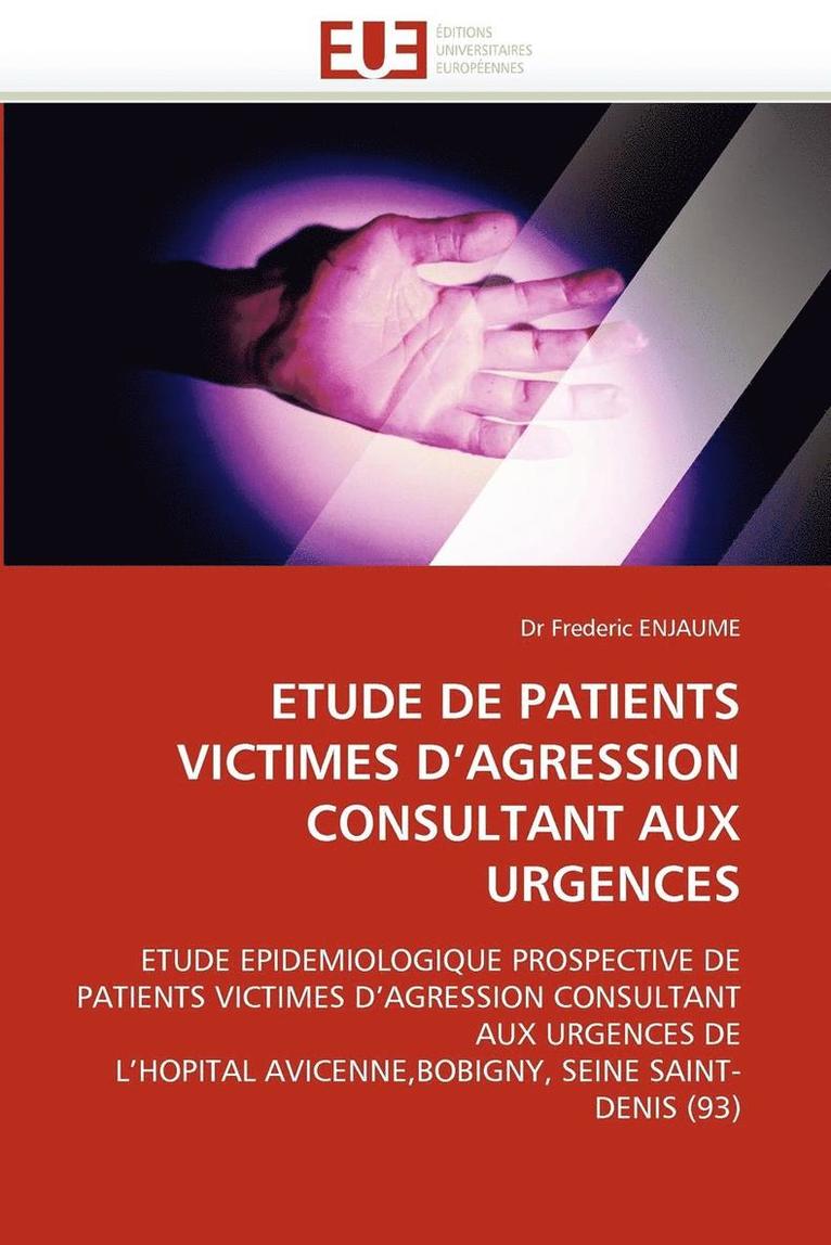 Etude de Patients Victimes d'Agression Consultant Aux Urgences 1