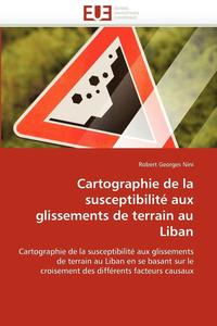bokomslag Cartographie de la Susceptibilit? Aux Glissements de Terrain Au Liban