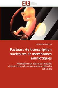 bokomslag Facteurs de Transcription Nucl aires Et Membranes Amniotiques