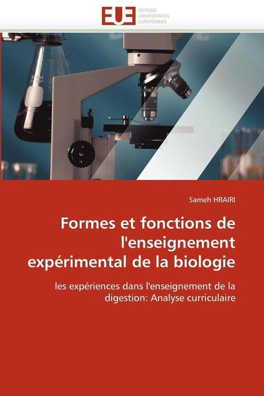 bokomslag Formes Et Fonctions de l'Enseignement Exp?rimental de la Biologie