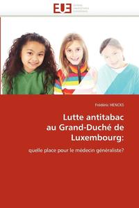 bokomslag Lutte Antitabac Au Grand-Duche de Luxembourg