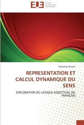 bokomslag Representation et calcul dynamique du sens