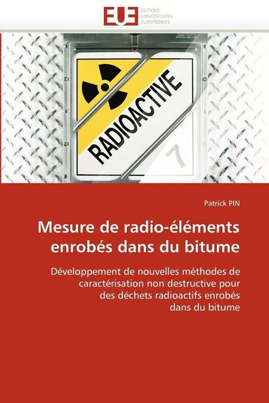 bokomslag Mesure de radio-éléments enrobés dans du bitume