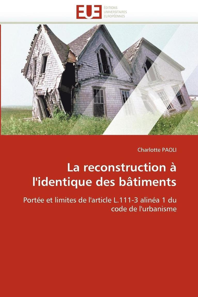 La Reconstruction   l''identique Des B timents 1