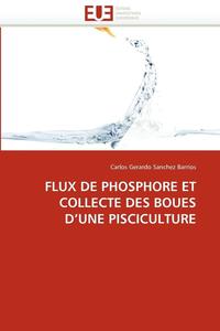 bokomslag Flux de Phosphore Et Collecte Des Boues D Une Pisciculture