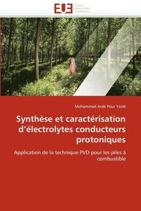 bokomslag Synth se Et Caract risation D  lectrolytes Conducteurs Protoniques
