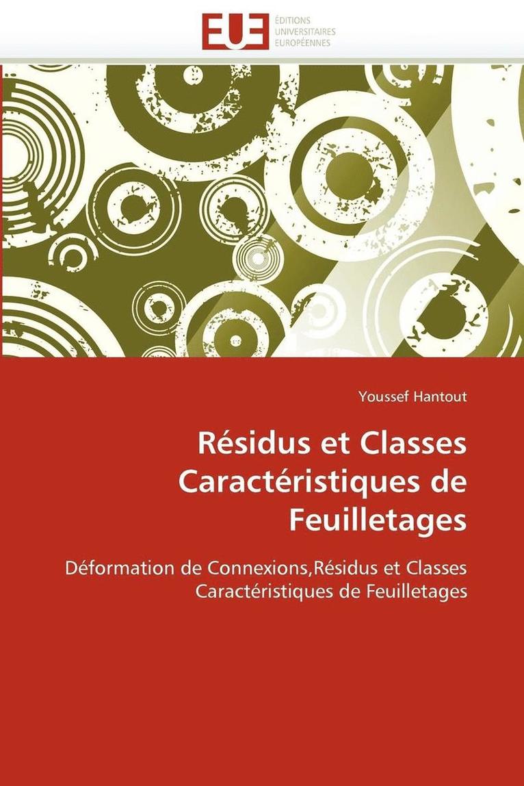 Hantout-Y, HANTOUT-Y, Youssef Hantout - R�sidus Et Classes Caract�ristiques de Feuilletages, Häftad