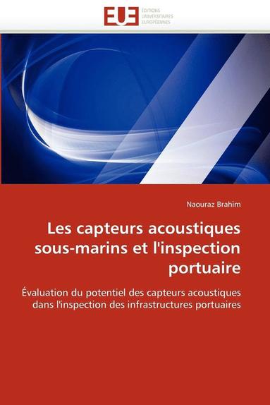 bokomslag Les Capteurs Acoustiques Sous-Marins Et l'Inspection Portuaire