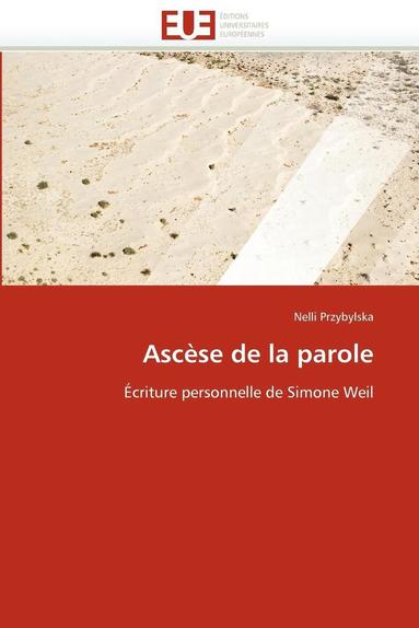bokomslag Asc?se de la Parole