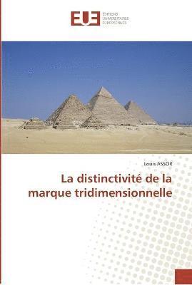 bokomslag La distinctivite de la marque tridimensionnelle