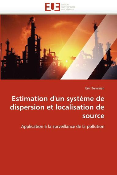 bokomslag Estimation d'Un Syst me de Dispersion Et Localisation de Source