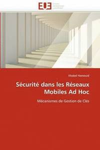 bokomslag Sécurité dans les réseaux mobiles ad hoc
