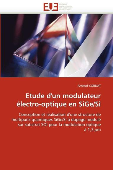 bokomslag Etude d'Un Modulateur ?lectro-Optique En Sige/Si