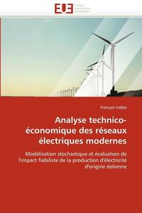 bokomslag Analyse technico-économique des réseaux électriques modernes